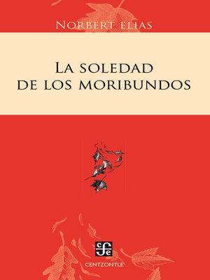 cover image of La soledad de los moribundos